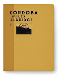 Córdoba [édition bilingue]